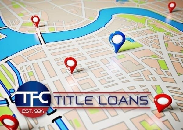 Title Loans Near Me | Title Loans Location Finder | TFC Title Loans